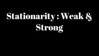 Stationary Process | Strict Stationarity & Weak Stationarity || Time Series