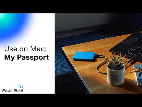 Connect & Use on Mac:  My Passport Hard Drive