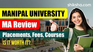 Manipal University Manipal MA Review
