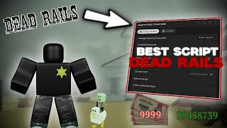 [FREE] The New BEST Dead Rails Script (Infinite Cash, Godmode, Aimbot + More!)