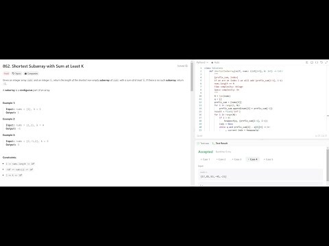 Leetcode 862. Shortest Subarray with Sum at Least K || Prefix Sum || Priority Queue