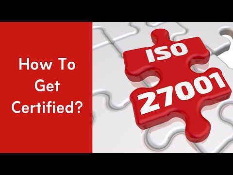 How to Get ISO 27001:2013 Certification For Your Company?