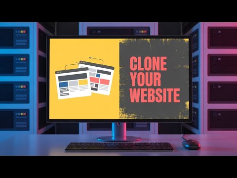 How To Quickly Clone Your WordPress Site For Testing Or Redesign