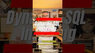 Dynamic SQL Indexing
