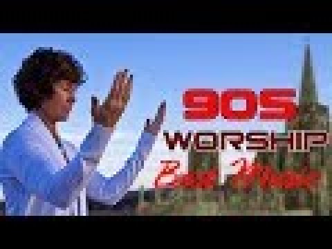 Classic Gospel - Very Best Of 90s Praise and Worship Songs