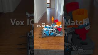 Vex IQ Mix & Match 180 Mech #vex #robotics #shorts