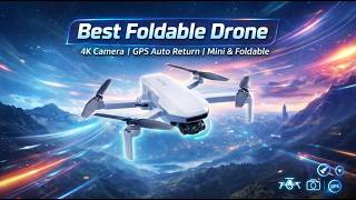 Best Foldable Drone for Beginners & Pros