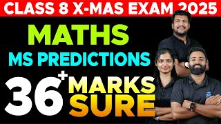 CLASS 08 X-Mas Exam Maths | MS Predictions | 36+ Marks Sure | MS SOLUTIONS