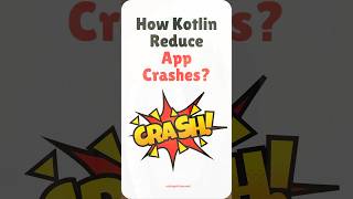 How Kotlin Reduce App Crashes | Kotlin vs Java #kotlin #programming #android #interview #coding