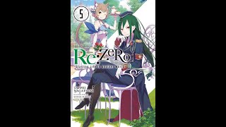ReZero Starting Life in Another World - Light Novel 05 - PART 2