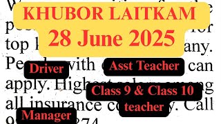 KHUBOR LAITKAM 28 JUNE 2025 #ShillongJobs #MeghalayaVacancy #JobAlertIndia #NortheastJobs
