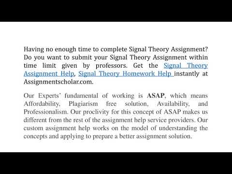 Signal Theory Assignment Help assignmentscholar