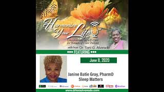 Harmonize Your Life Podcast | Sleep Matters | Ep.15| Dr. Toni