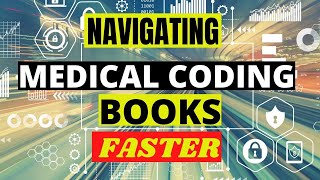 TIPS TO NAVIGATE MEDICAL CODING BOOKS FASTER | MEDICAL CODING WITH BLEU