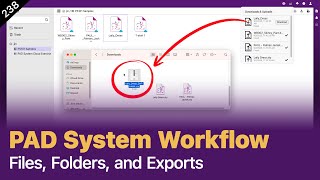 Getting Started with PAD: How to Use PAD System Efficiently (File & Pattern Management)