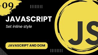 JavaScript and the DOM #9 - Set inline style