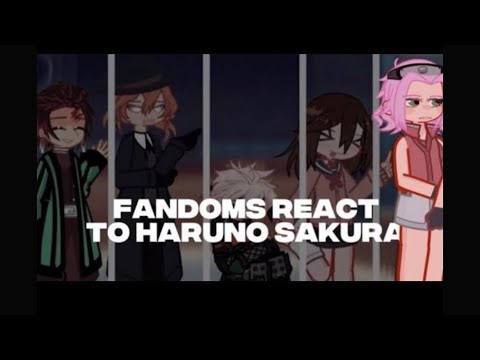 FANDOMS REACT TO HARUNO SAKURA//2X//NARUTO+BARUTO//