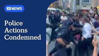 Police under fire for violence against Sydney pro-Palestine protesters | ABC NEWS