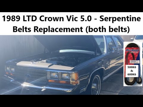 1989 LTD Crown Victoria 5.0 - Serpentine Belts Replacement (both front and back)