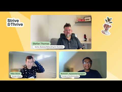 The Power of Networking | Strive & Thrive Episode 3