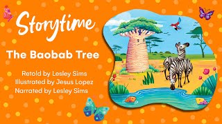 Storytime: The Baobab Tree | Animated Children's Story | Read Aloud