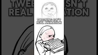 „Tweening isn’t real animation“