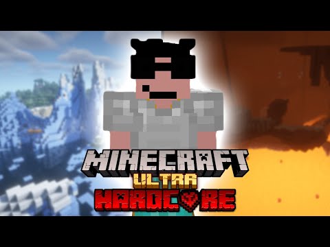 we played ULTRA HARDCORE Minecraft…