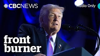 What’s behind Trump’s latest Canada threats? | Front Burner