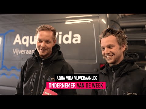 Ondernemer van de week - Aqua Vida vijveraanleg