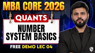 Number System Basics | Quants | Free Demo Lec 04 | CAT 2026 Preparation