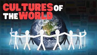 World Cultures | A fun overview of world cultures