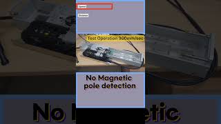 No magnetic pole detection using linear motorand the Motorcoder. SensorLab