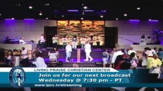 Living Praise Christian Center Live Stream