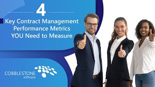 4 Key Contract Management Performance Metrics YOU Need to Measure
