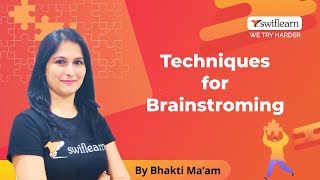 Brainstorming Techniques 🧠| ✔Top 10 Techniques for Brainstorming | Swiflearn