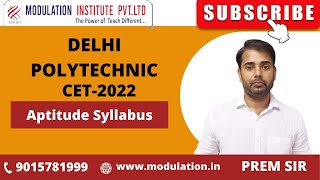 Delhi Polytechnic CET - 2022 | Aptitude Syllabus | Modulation Institute