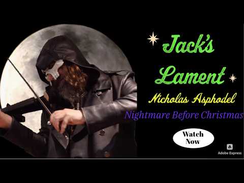 Jack's Lament (Nicholas Asphodel cover) - Nightmare Before Christmas
