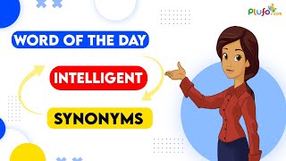 Intelligent and its Synonyms || Word of the day
