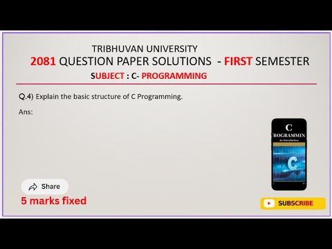 Basic Structure of C Programming Explained | BSc CSIT 1st Semester | TU 2081 Qno.4