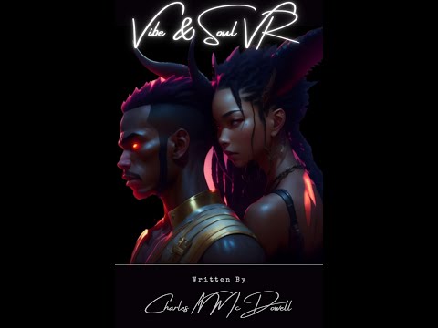 Vibe and Soul Chapter 9