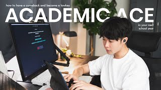 how to make the ULTIMATE academic comeback 2025 | become an academic weapon