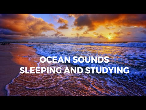 Relaxing Ocean Sounds for Sleeping and Studying | White Noise for a Soothing Experience