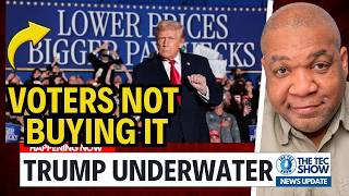 FURIOUS: Voters Reject Trump’s “Great Economy” Claims | The TEC Show