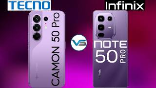 Tecno Camon 50 Pro 4G VS Infinix Note 50 Pro 4G | Infinix Note 50 Pro 4G VS Tecno Camon 50 Pro 4G