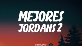 Victor Mendivil x Oscar Maydon   Mejores Jordans 2 (LETRA)🎵