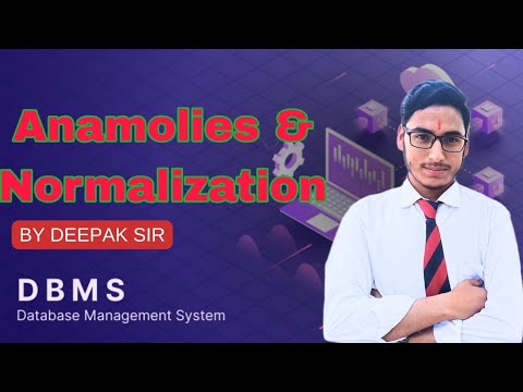 Anomalies&Normalization // lecture-  9 //@cantrunyet@SQL
