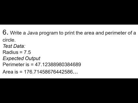 Java Program: Calculate and Print Circle Area and Perimeter with Test Data