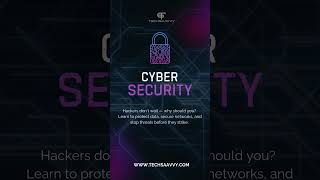 Cyber Security: Protect Your Data, Build Your Career!