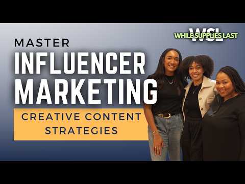 Mastering Influencer Marketing with Creative Content Strategies