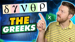 The Greeks Explained: Options Analysis in Excel